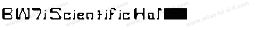 BW7i Scientific Hal字体转换